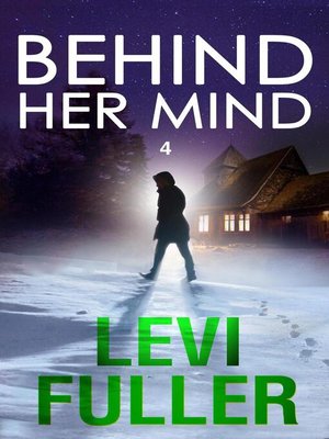 cover image of Behind Her Mind 4